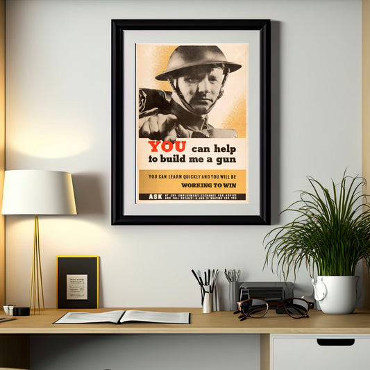 World War Two Information Poster You Can Help To Build Me A Gun